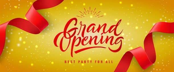 gRAND oPENING